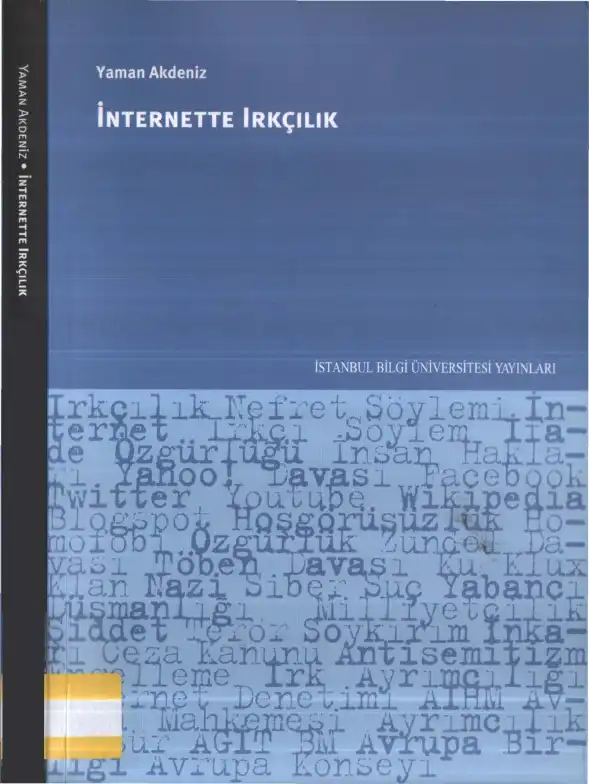 İnternette Irkçılık — Kerem Altıparmak ve Yaman Akdeniz