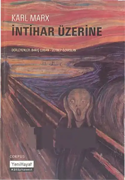 İntihar Üzerine — Karl Heinrich Marx