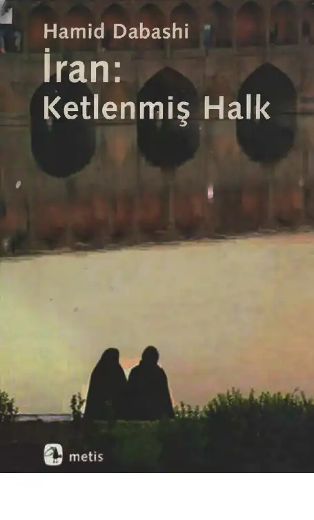 İran: Ketlenmiş Halk — Hamid Dabashi
