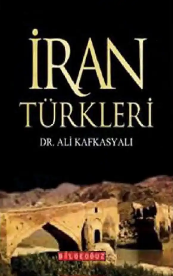 İran Türkleri — Ali Kafkasyalı
