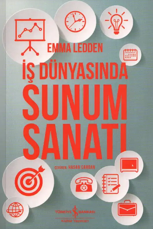 İş Dünyasında Sunum Sanatı — Emma Ledden