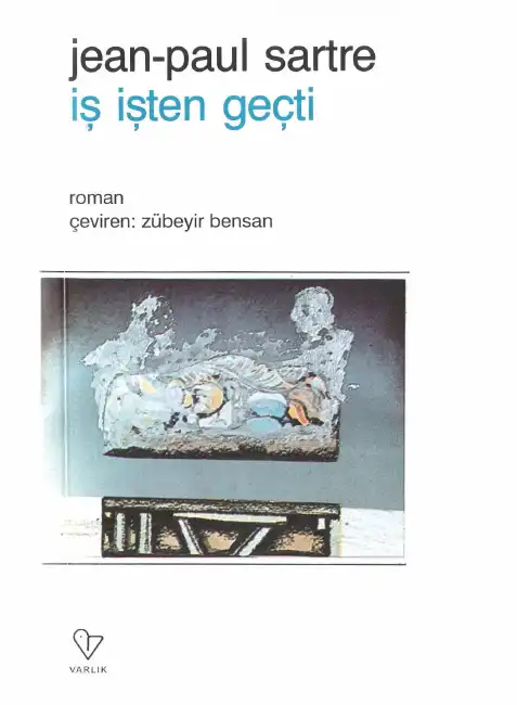 İş İşten Geçti — Jean-Paul Sartre