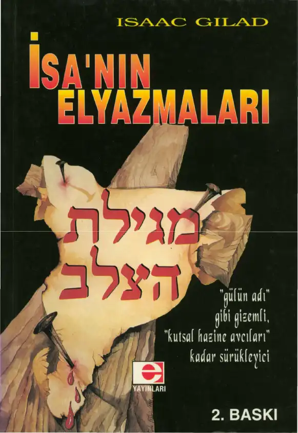 İsa'nın Elyazmaları — Isaac Gilad