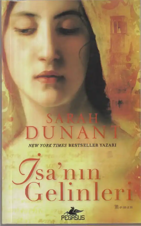İsa'nın Gelinleri — Sarah Dunant