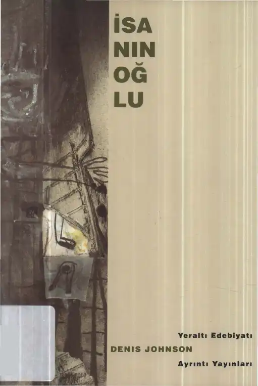 İsa'nın Oğlu — Denis Johnson
