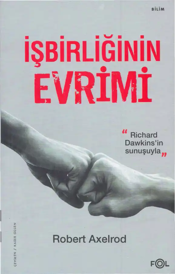 İşbirliğinin Evrimi — Robert Axelrod
