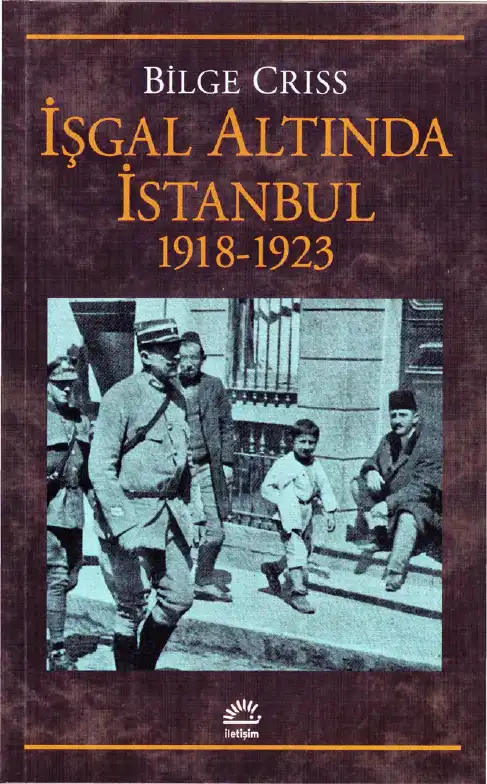 İşgal Altında İstanbul — Nur Bilge Criss