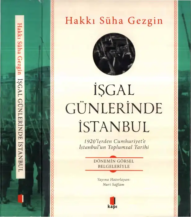 Işgal Günlerinde İstanbul — Hakkı Süha Gezgin