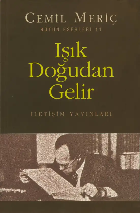 Işık Doğudan Gelir — Cemil Meriç