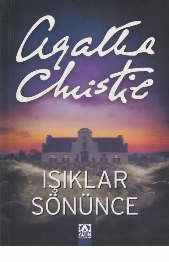 Işıklar Sönünce Altın — Agatha Christie