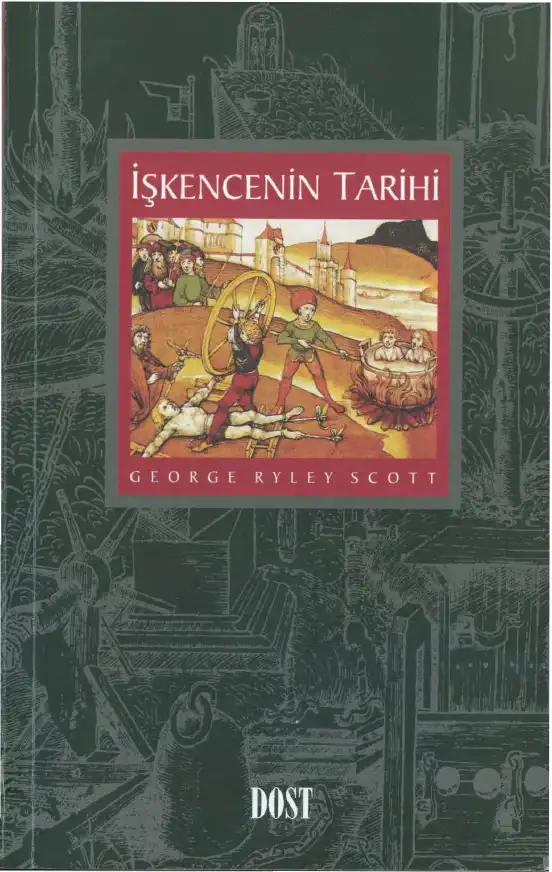 İşkencenin Tarihi — George Ryley Scott