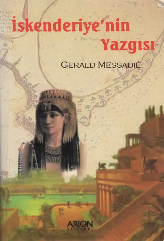 İskenderiye'nin Yazgısı — Gerald Messadie