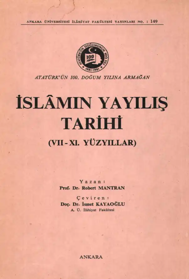İslâmın Yayılış Tarihi (VII-XI. Yüzyıllar) — Robert Mantran