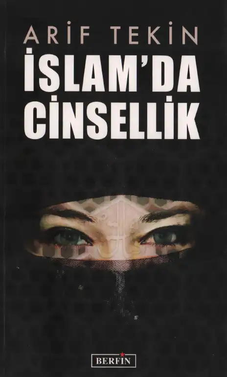 İslam'da Cinsellik — Arif Tekin