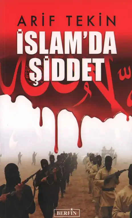 İslam'da Şiddet — Arif Tekin