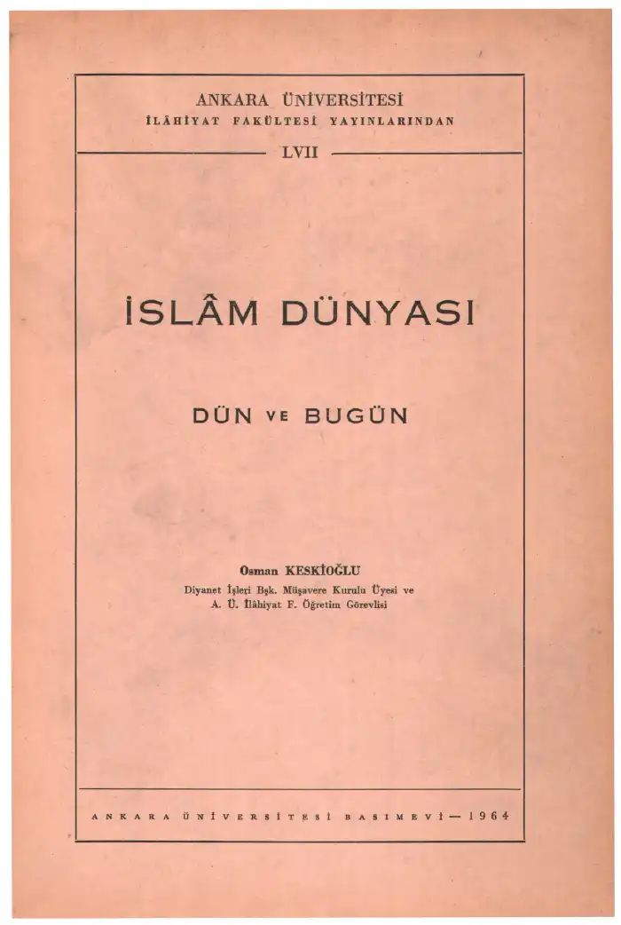 İslam Dünyası Dün Ve Bugün — Osman Keskioğlu