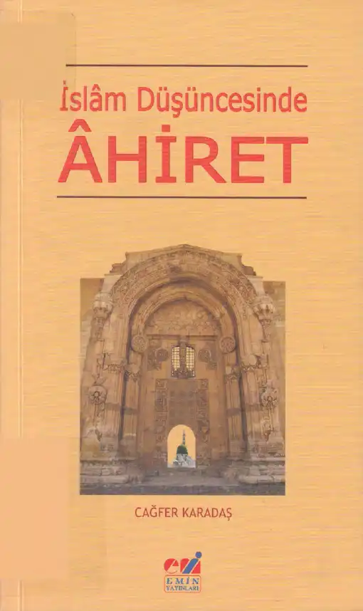 İslam Düşüncesinde Ahiret — Cağfer Karadaş