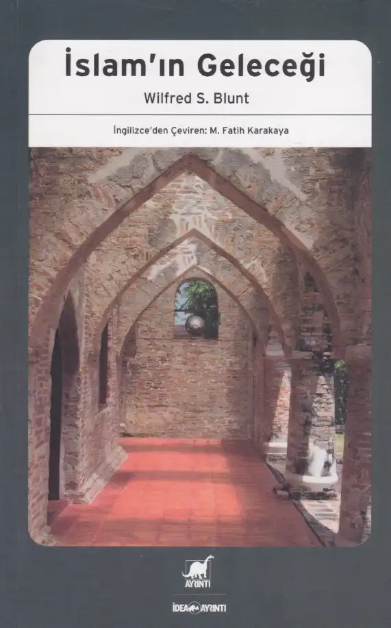 İslam'ın Geleceği — Wilfred S. Blunt