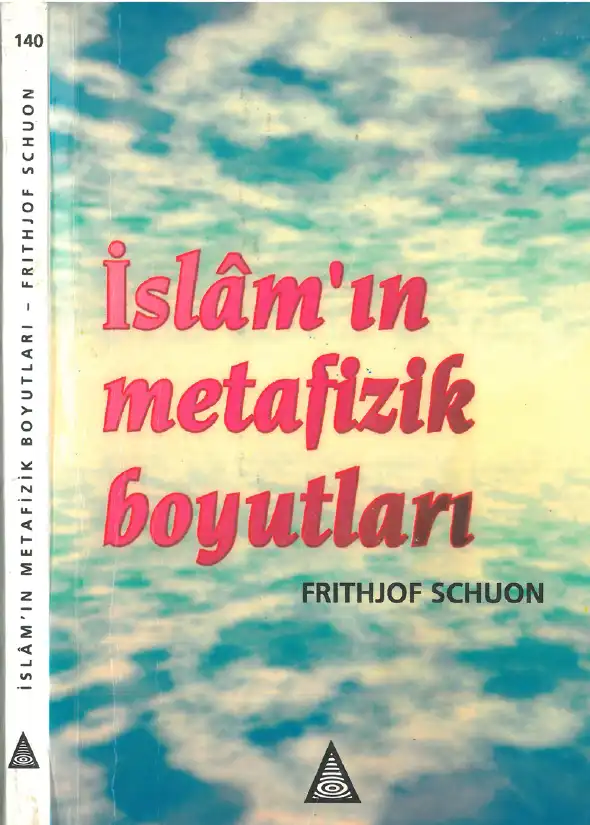 İslam'ın Metafizik Boyutları — Frithjof Schuon