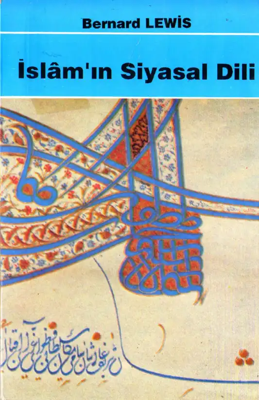 İslam'ın Siyasal Dili — Bernard Lewis