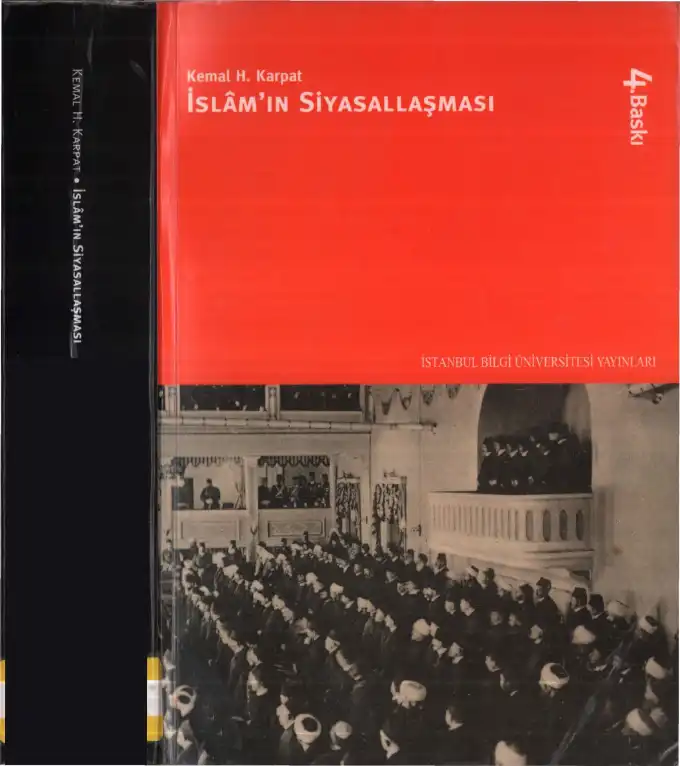 İslam'ın Siyasallaşması — Kemal H. Karpat