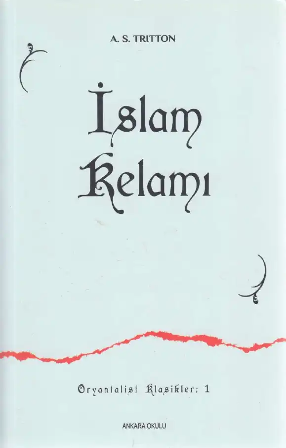 İslam Kelamı — Arthur Stanley Tritton