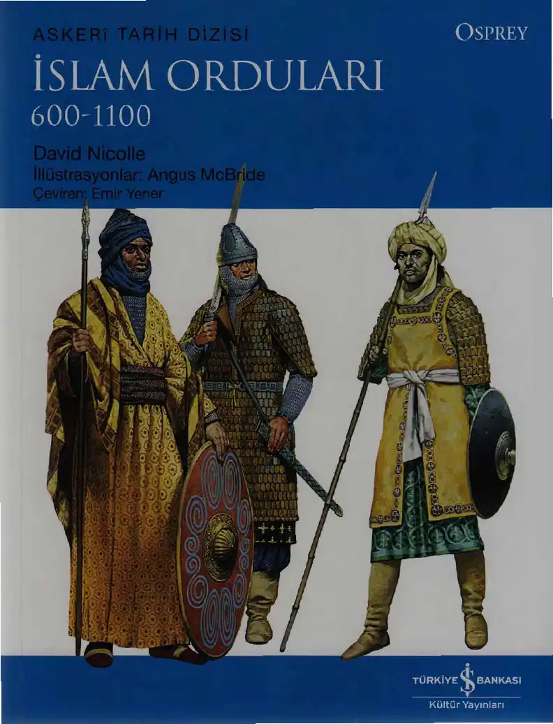 İslam Orduları 600-1100 — David Lindholm and David Nicolle