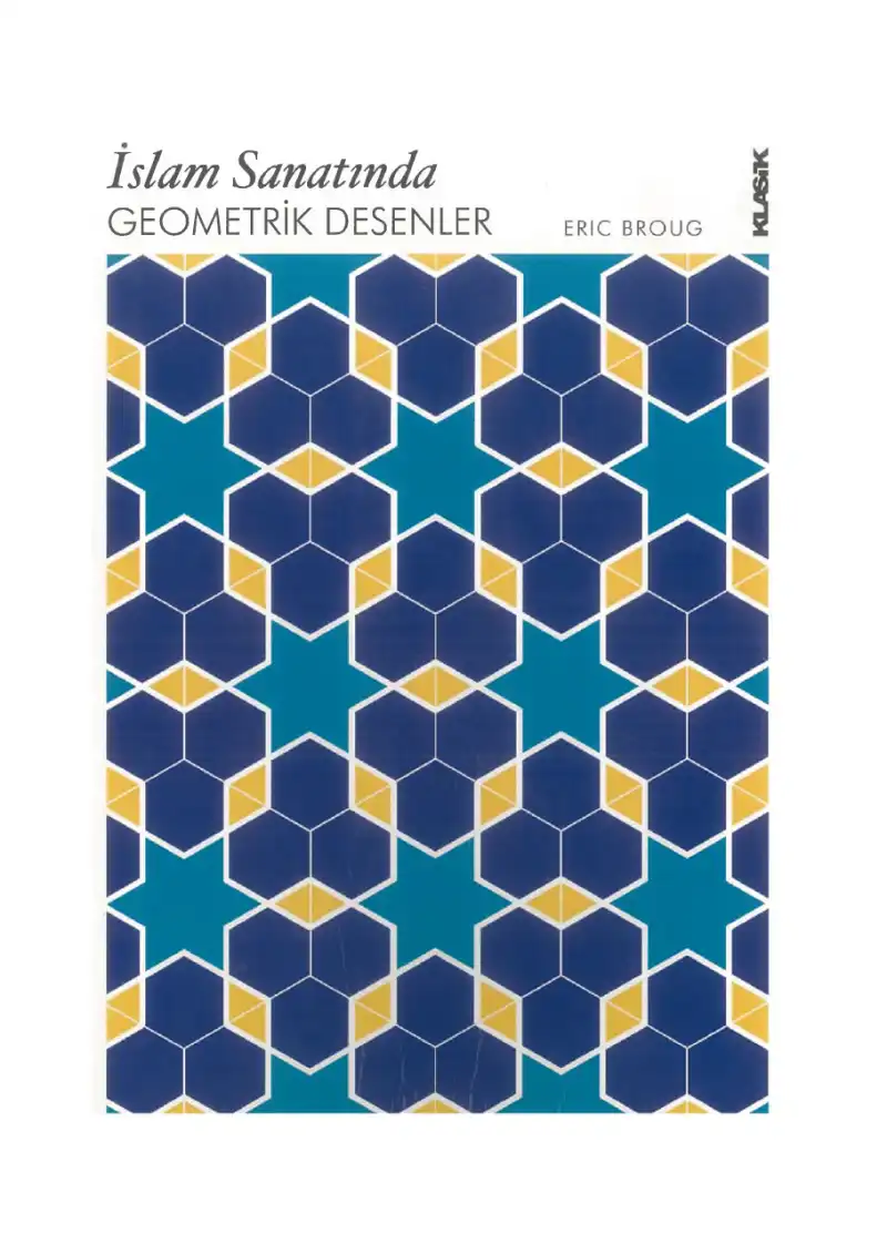 İslam Sanatında Geometrik Desenler — Eric Brough