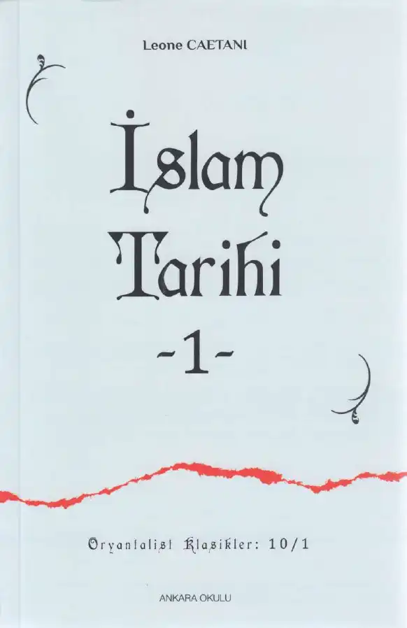 İslam Tarihi 1 — Leone Caetani