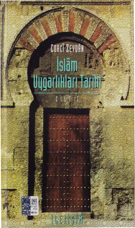 İslam Uygarlıkları Tarihi — Corci Zeydan