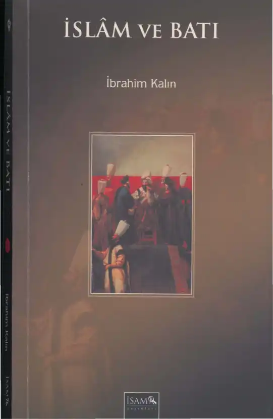 İslam ve Batı — John L. Esposito, İbrahim Kalın