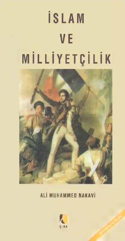 İslam ve Milliyetçilik — Ali Muhammed Nakavi