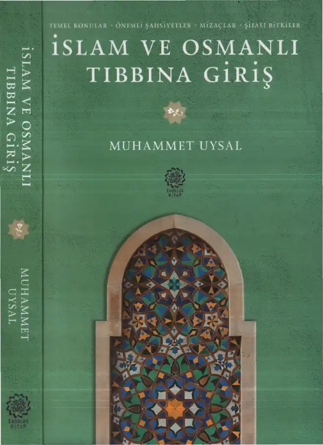 İslam Ve Osmanlı Tıbbına Giriş — Muhammet Uysal