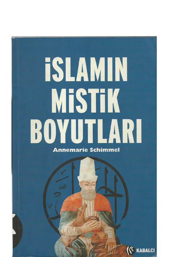 İslamın Mistik Boyutları — Annemarie Schimmel