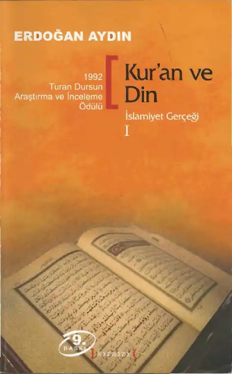 İslamiyet Gerçeği Cilt I: Kuran ve Din — Erdoğan Aydın
