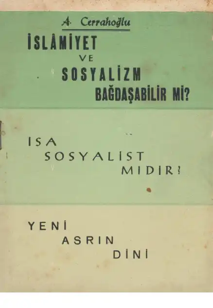 İslamiyetle Sosyalizm Bağdaşabilir mi? — Kerim Sadi