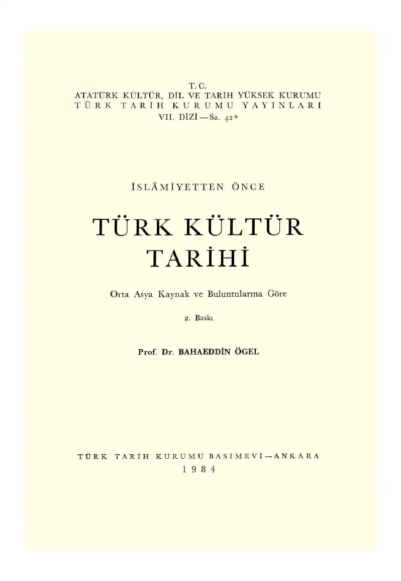 İslamiyetten Önce Türk Kültür Tarihi — Bahaeddin Ögel