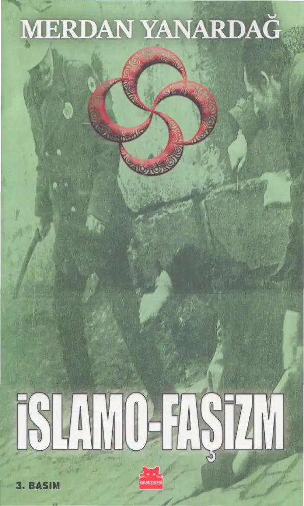 İslamo Faşizm — Merdan Yanardağ