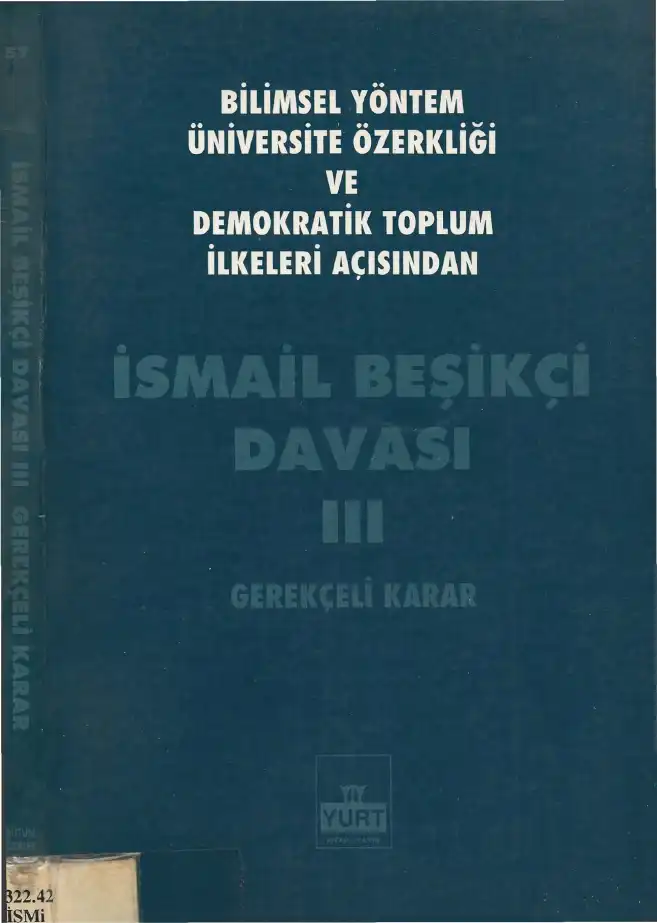 İsmail Beşikçi Davası III — İsmail Beşikçi