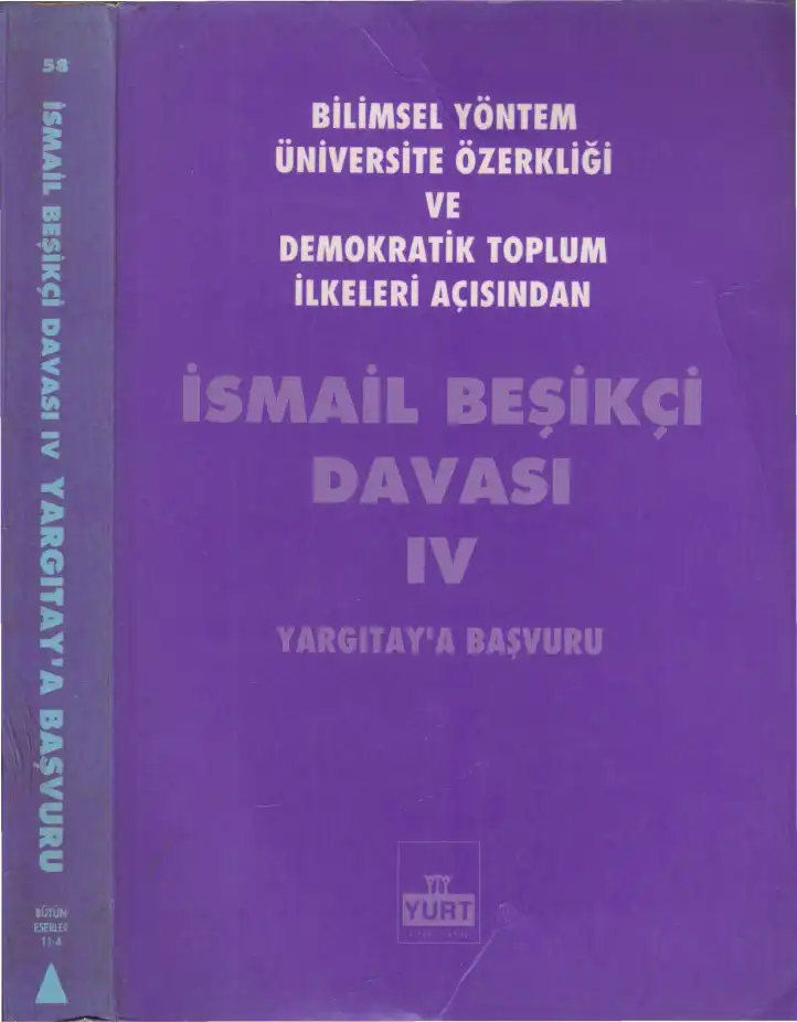 İsmail Beşikçi Davası IV: Yargıtay'a Başvuru — İsmail Beşikçi
