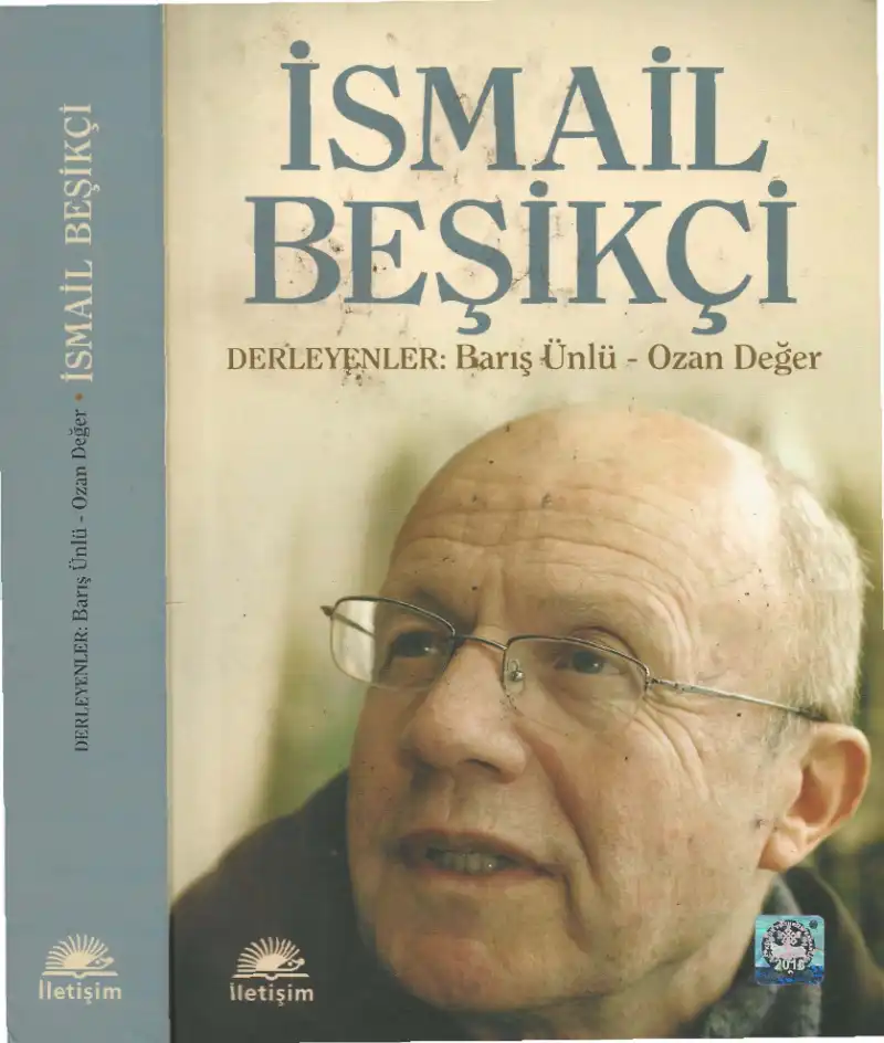 İsmail Beşikçi — Barış Ünlü, Ozan Değer