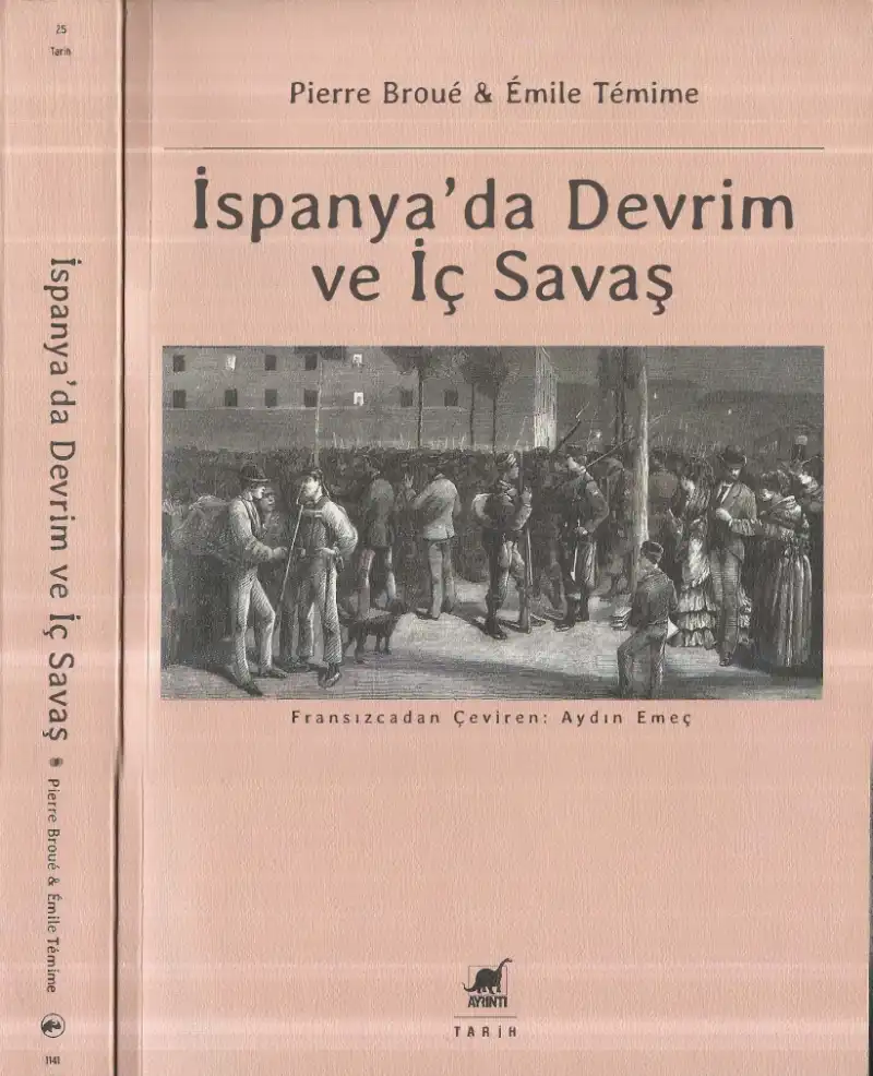 İspanya'da Devrim ve İç Savaş — Pierre Broue & Emile Temime
