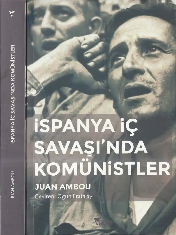 İspanya İç Savaşı'nda Komünistler — Juan Ambou