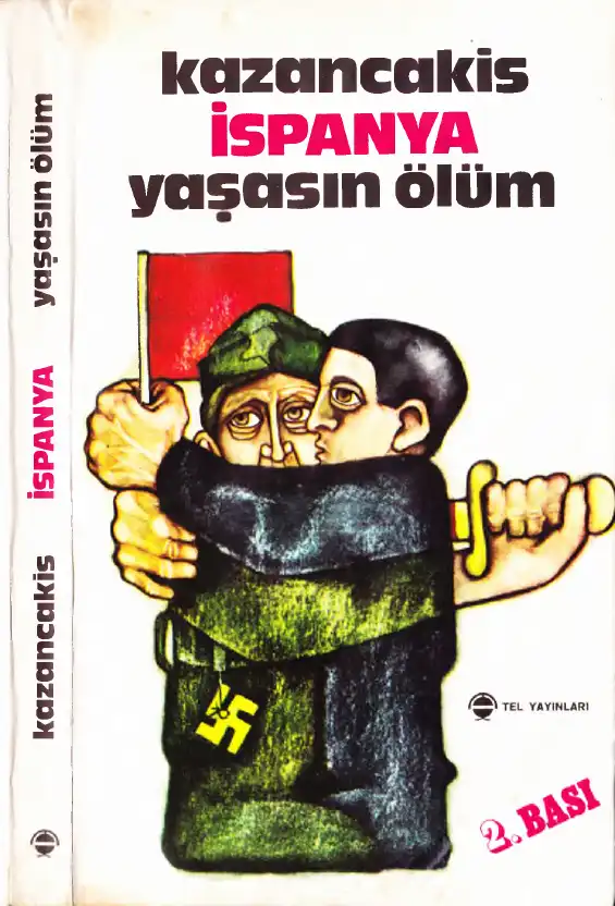 İspanya Yaşasın Ölüm — Nikos Kazancakis