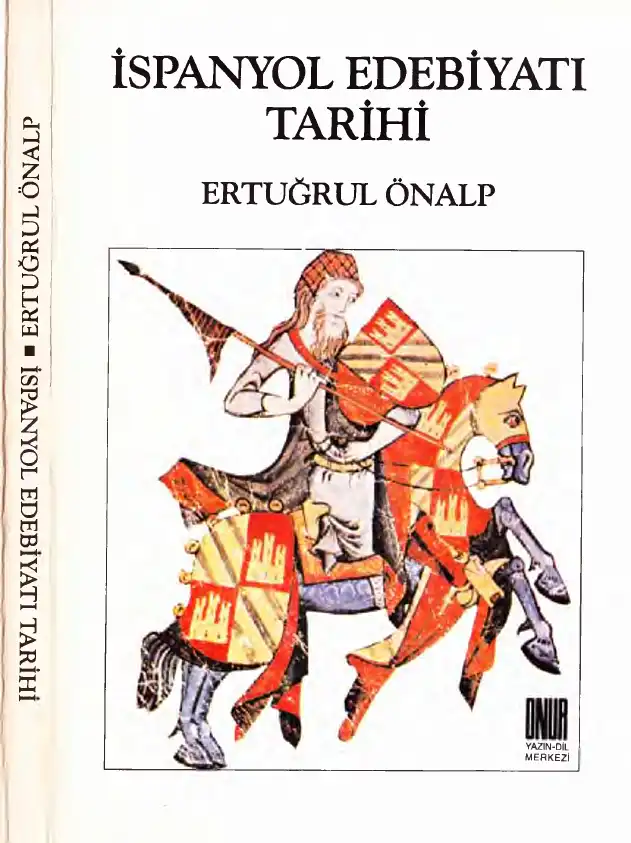 İspanyol Edebiyatı Tarihi — Ertuğrul Önalp