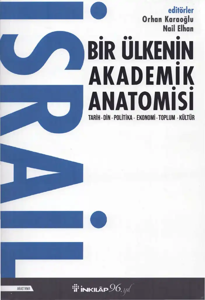 İsrail: Bir Ülkenin Akademik Anatomisi — Orhan Karaoğlu, Nail Elhan