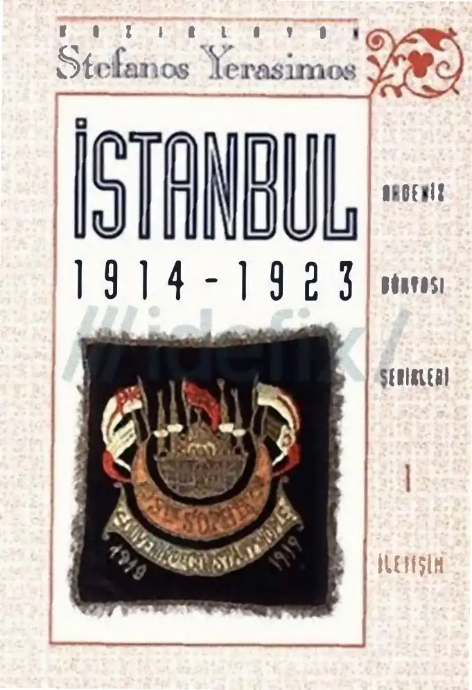 İstanbul, 1914-1923 — Halil Berktay, Taner Akçam, Stefanos Yerasimos