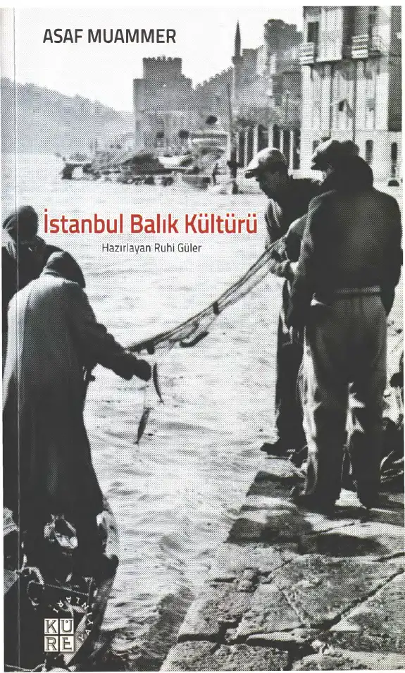 İstanbul Balık Kültürü — Asaf Muammer