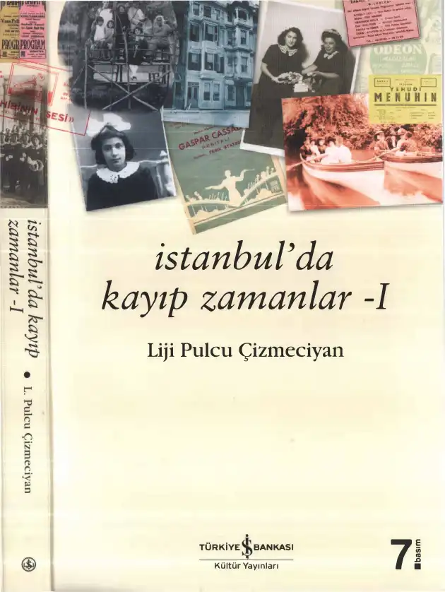 İstanbul'da Kayıp Zamanlar — Liji Pulcu Çizmeciyan