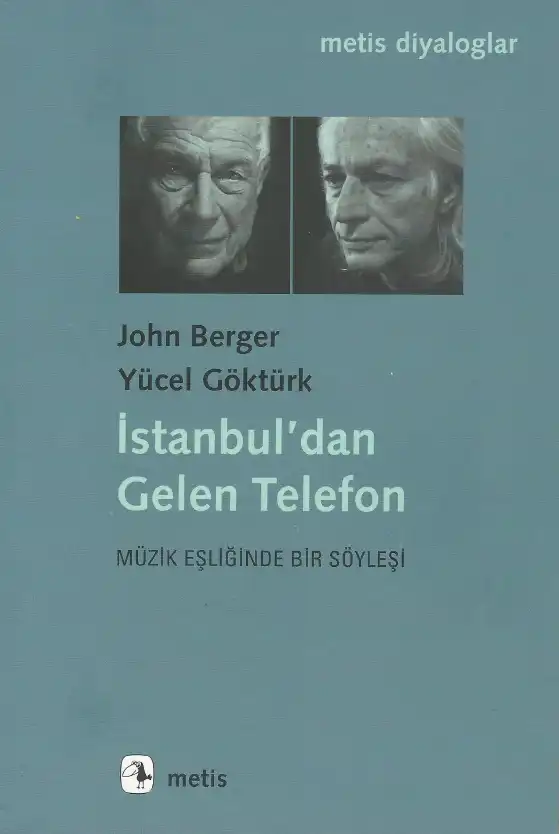 İstanbul'dan Gelen Telefon — John Berger, Yücel Göktürk